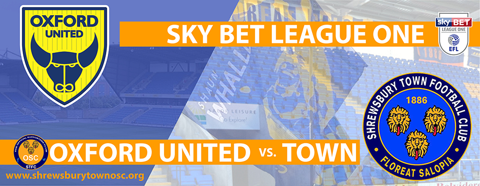 Shrewsbury Town OSC Away Travel - Oxford United