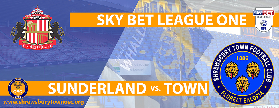 Shrewsbury Town OSC Away Travel - Sunderland