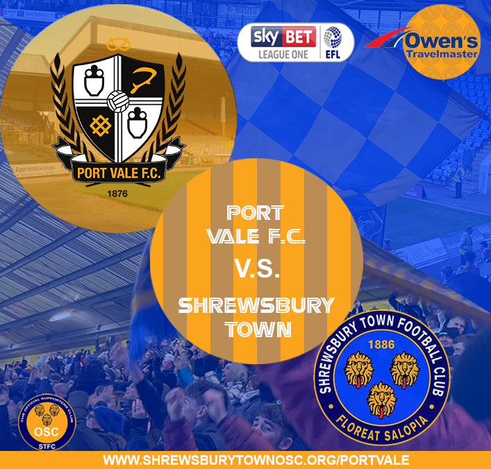 Shrewsbury Town OSC Away Travel - Port Vale