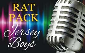 Rat Pack & Jersey Boys